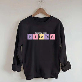 Pilates Yoga The Essential Element Sweatshirt