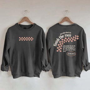 Finish the Race Acts 20:24 Bible Verse Sweatshirt