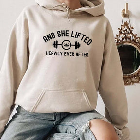 And She Lifted Heavily Ever After Hoodie