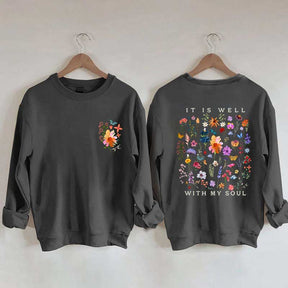 It is Well With My Soul Bible Verse Art Sweatshirt