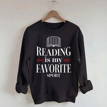 Reading Is My Favourite Sport Readers Sweatshirt