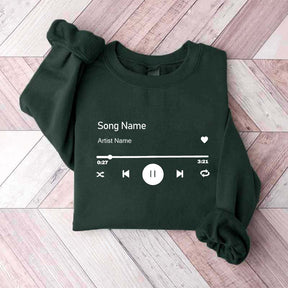 Custom Song Name Sweatshirt