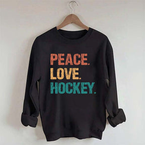 Peace Love Hockey Sweatshirt