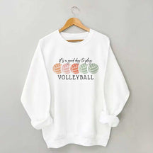 It's a Good Day to Play Volleyball Mom Sweatshirt