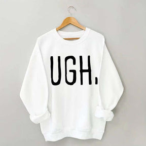 Ugh Workout Sweatshirt
