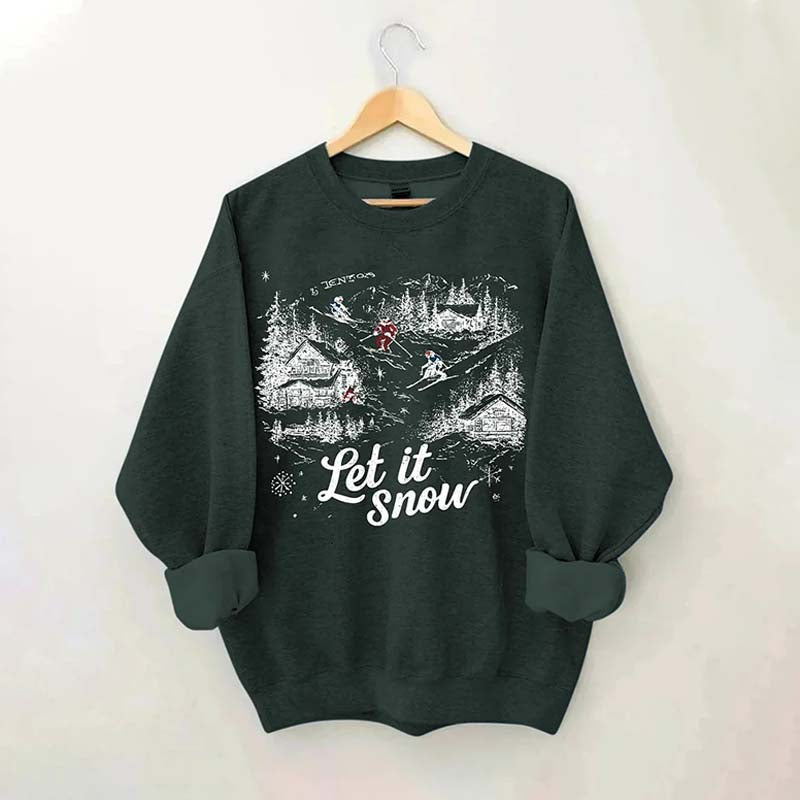 Let It Snow Skiing Sweatshirt