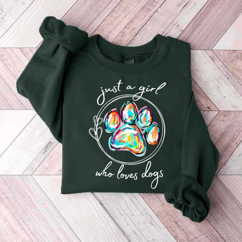 Just a Girl Who Loves Dogs Sweatshirt