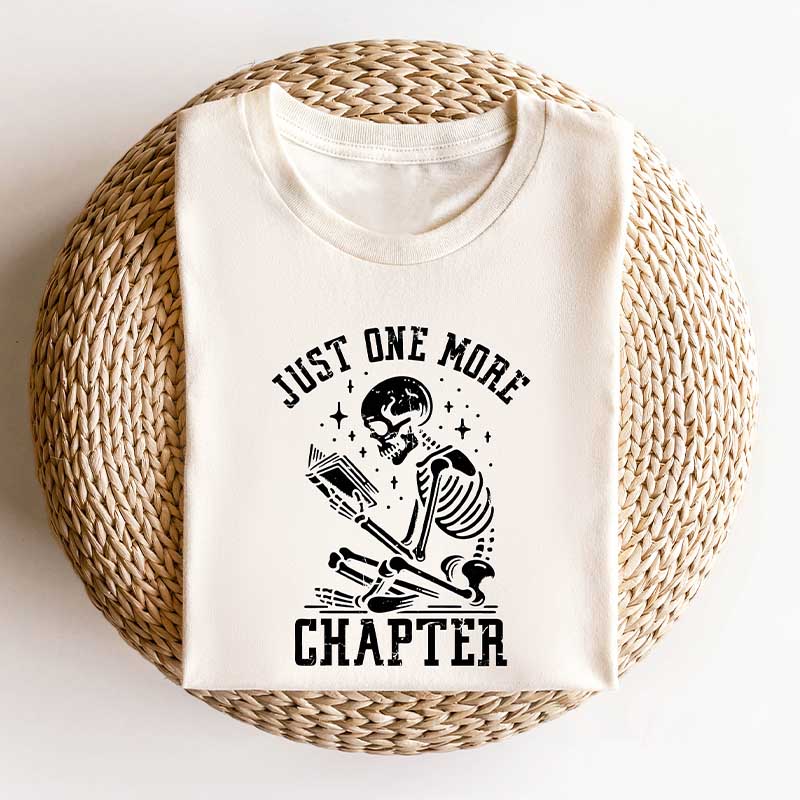 Just One More Chapter Bookworm T-Shirt