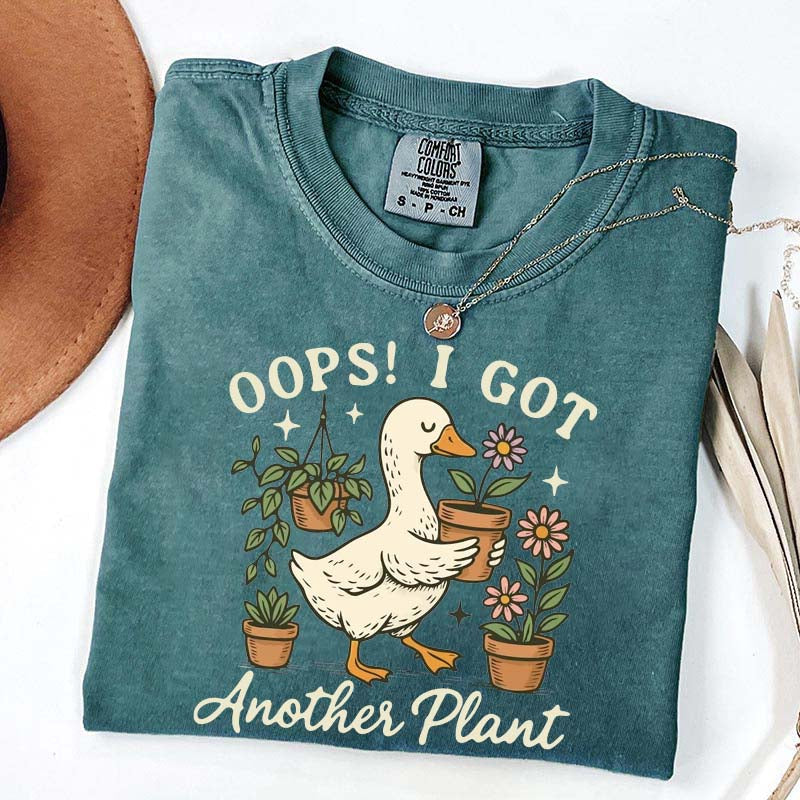 Oops I Got Another Plant Duck T-Shirt