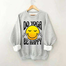 Do Yoga Be Happy Retro Face Fun Sweatshirt