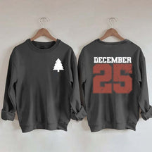 Distressed December 25 Sweatshirt
