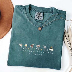 Everyone Deserves A Voice Floral T-Shirt