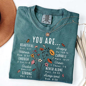 YOU ARE Inspirational Floral Beautiful Capable Strong T-Shirt