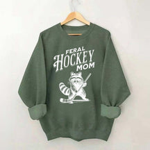Feral Hockey Mom Sweatshirt