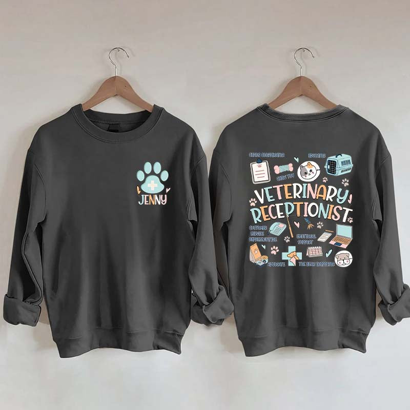 Custom Veterinary Receptionist Sweatshirt