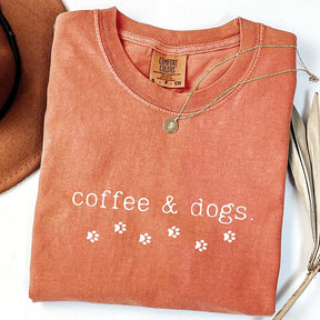 Comfort Colors Coffee & Dogs T-Shirt