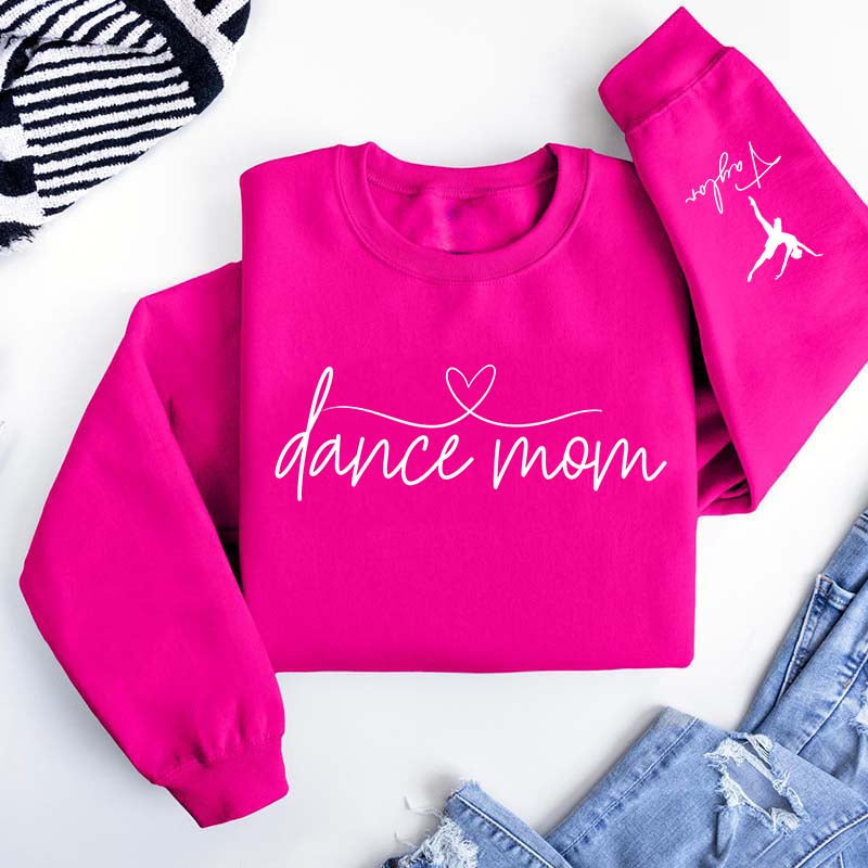 Custom Dance Mom Sweatshirt