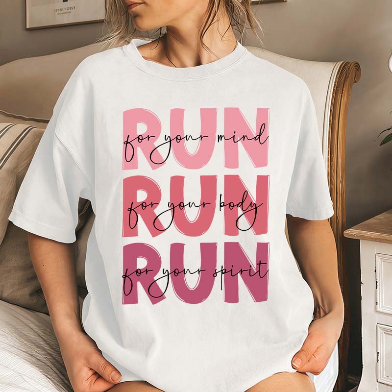 Run For Your Mind T-Shirt