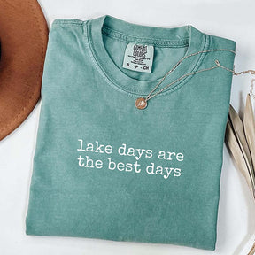 Lake Days Are the Best Days T-Shirt