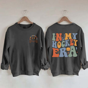 In My Hockey Era Sweatshirt
