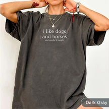 I Like Dogs and Horses and Maybe 3 People Mom Farm T-Shirt