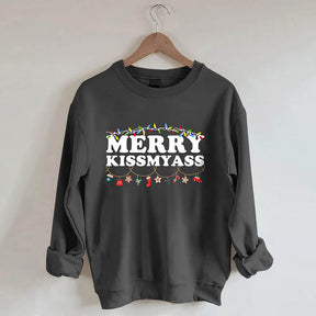 Merry Kissmyass Sweatshirt