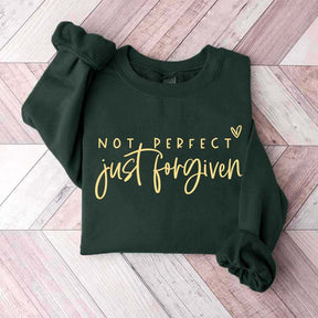 Not Perfect Just Forgiven Religious Sweatshirt