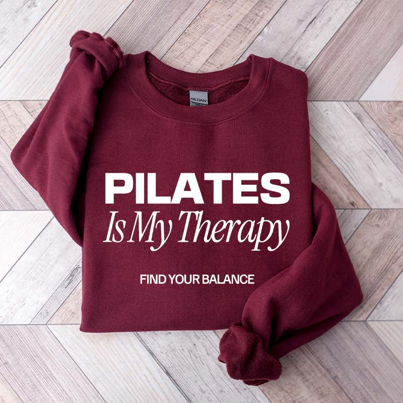 Pilates Is My Therapy Sporty Aesthetic Sweatshirt