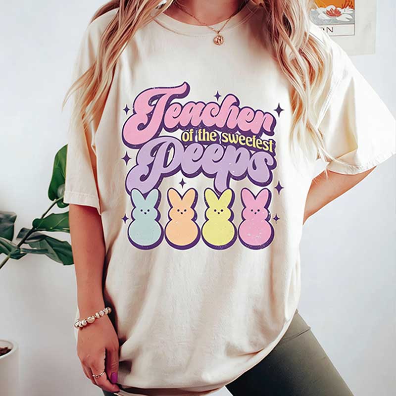 Teacher Of Sweetest Peeps Easter T-Shirt