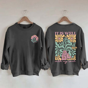 It is Well  Floral Boho Bible Verse Top Sweatshirt