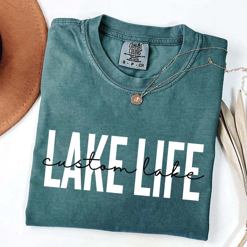 Custom Lake Life T-Shirt