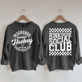 Weekends Are For Hockey Sweatshirt