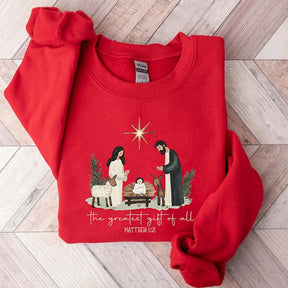 Greatest Gift Of All Nativity Scene Sweatshirt