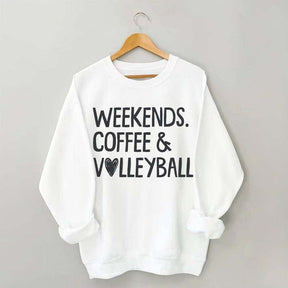 Weekends Coffee & Volleyball Sport Lover Sweatshirt