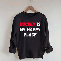 Hockey Is My Happy Place Sweatshirt