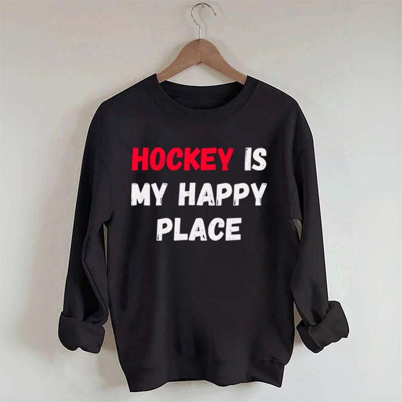 Hockey Is My Happy Place Sweatshirt