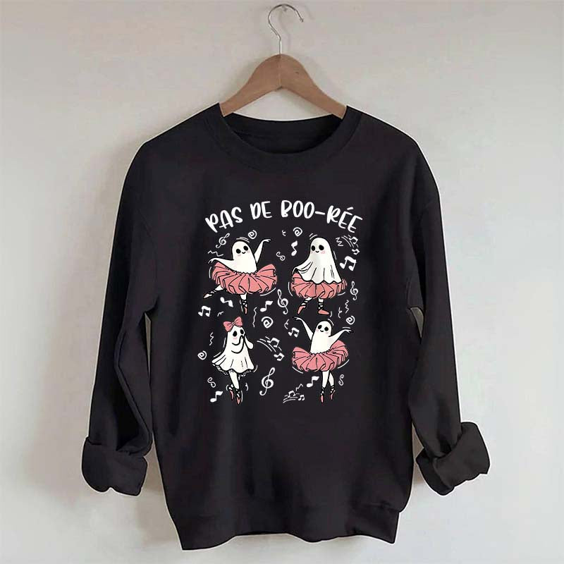 Pas De Boo-rée Halloween Ghost Sweatshirt