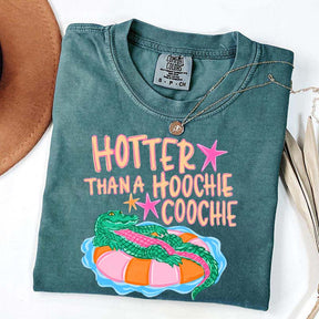 Hotter Than a Hoochie Coochie T-Shirt