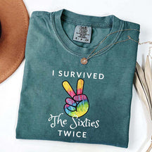 I Survived The 60s Twice T-Shirt