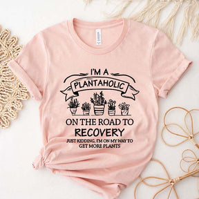 Cute Plantaholic T-Shirt
