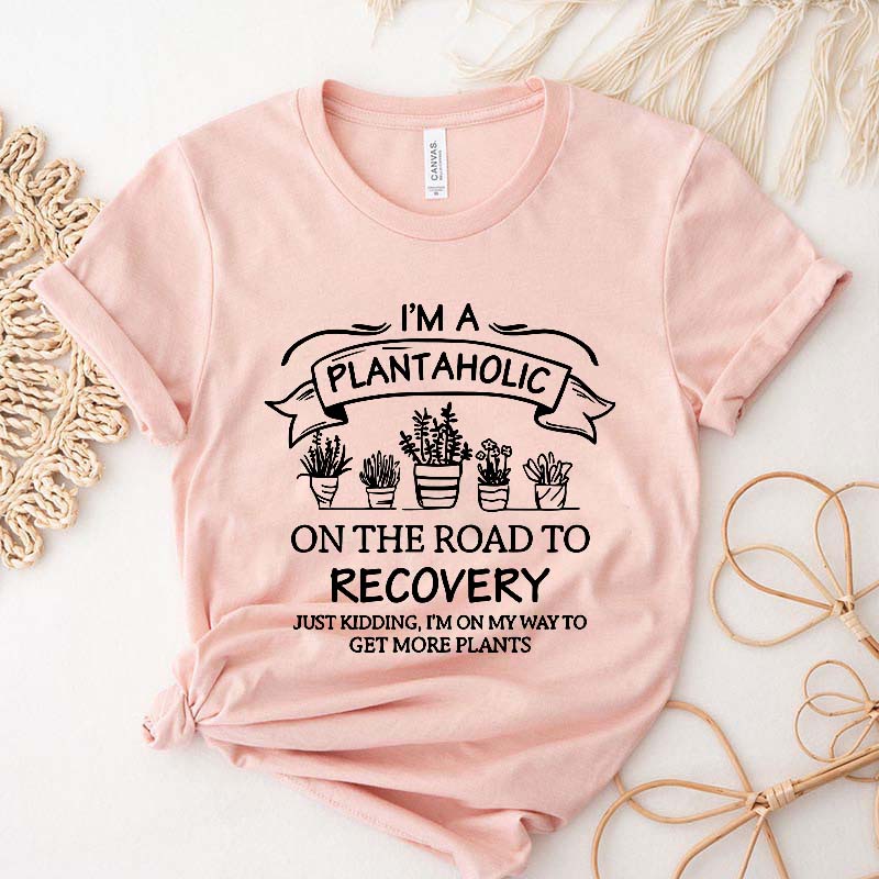 Cute Plantaholic T-Shirt