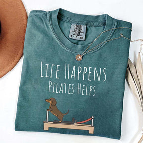 Life Happens Pilates Helps Dachshund Workout T-Shirt