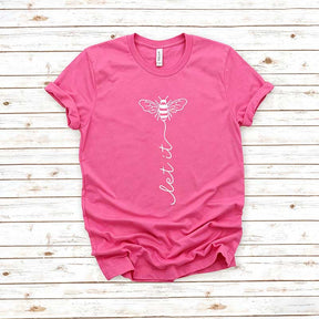Let It Bee Honey T-Shirt