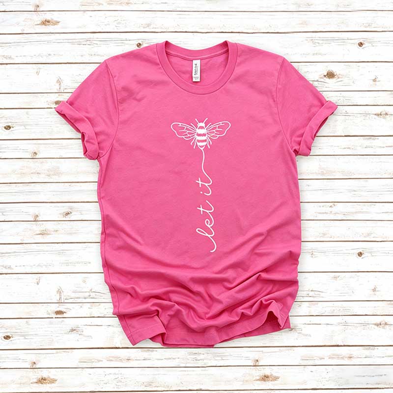 Let It Bee Honey T-Shirt