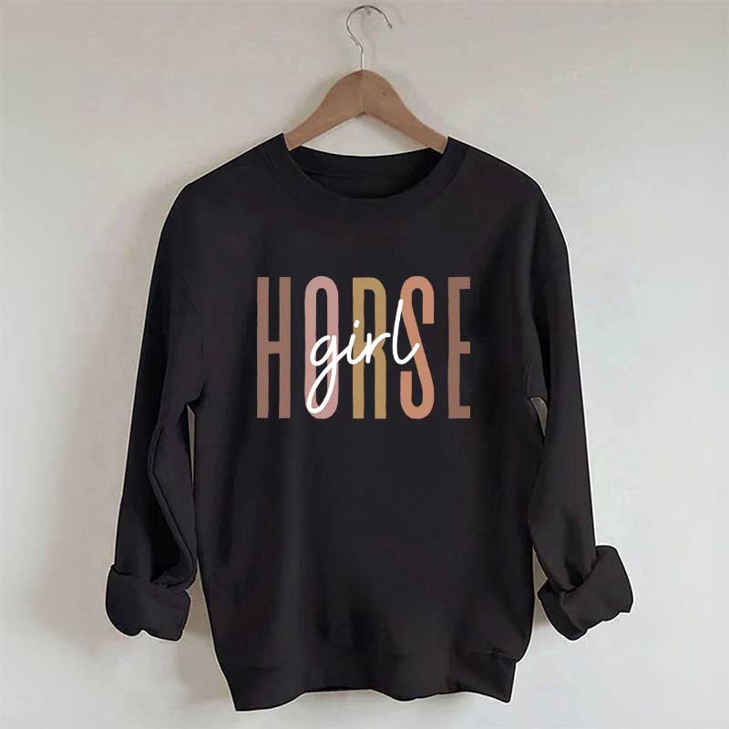 Horse Girl Lover Sweatshirt
