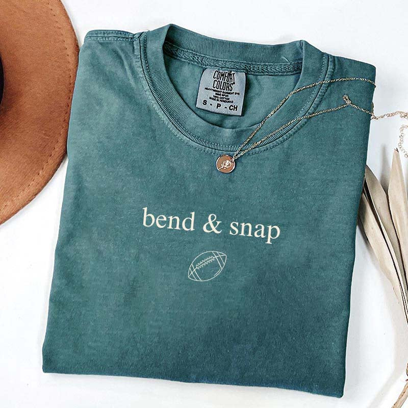 Bend and Snap  Football Mom T-Shirt