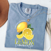 When Life Gives You Lemon Make Limoncello T-Shirt