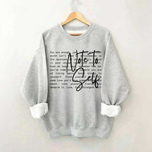 Note To Self Love Yourself Sweatshirt