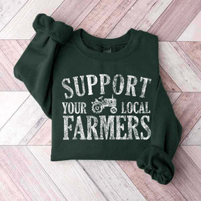 Support Your Local Farmers Country Living Sweatshirt
