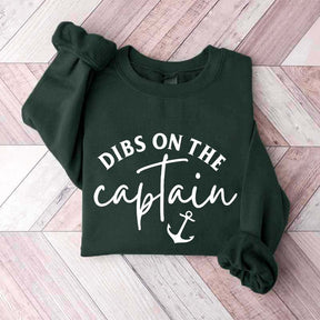 Dibs On The Captain Cute Sweatshirt
